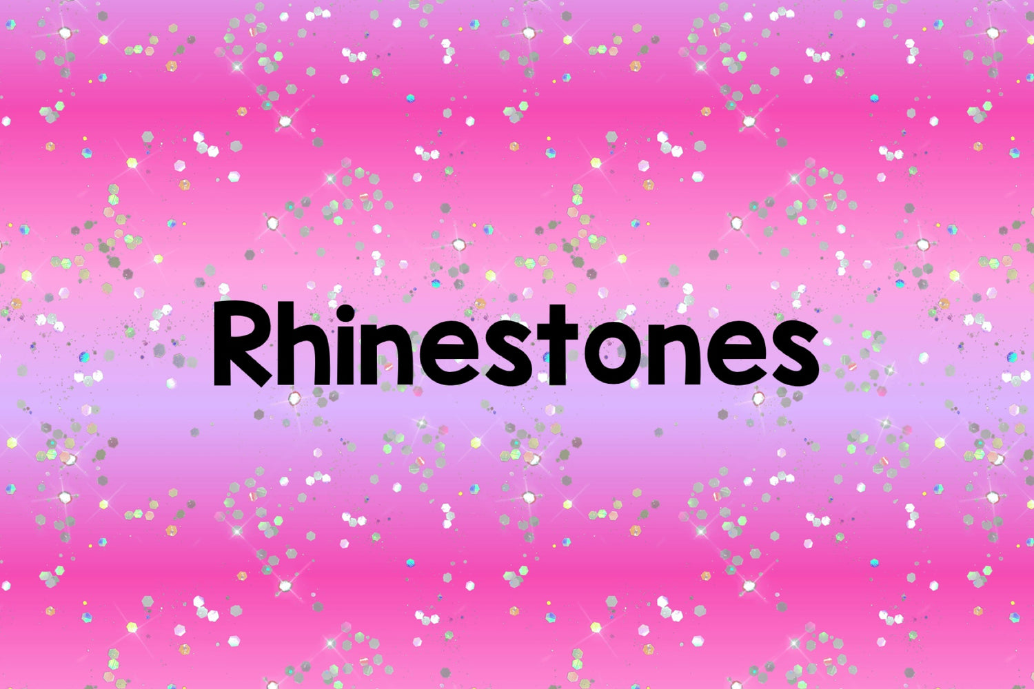 Rhinestones
